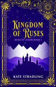 Book cover: Kingdom of Ruses, Ruses of Lenore Book 1